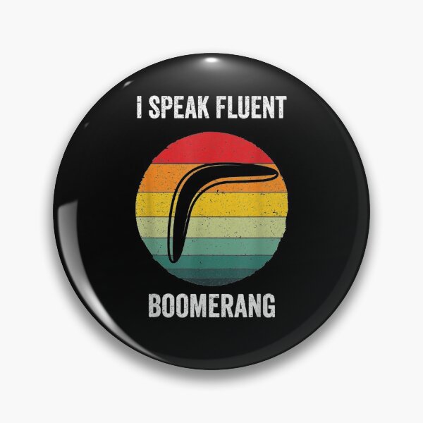 Item preview, I Speak Fluent Boomerang Vintage Australian Boomerang Gift  designed and sold by dannareyansh.
