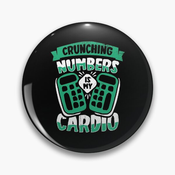 Item preview, Crunching Numbers Is My Cardio Accountant CPA Gift designed and sold by Marcid95.