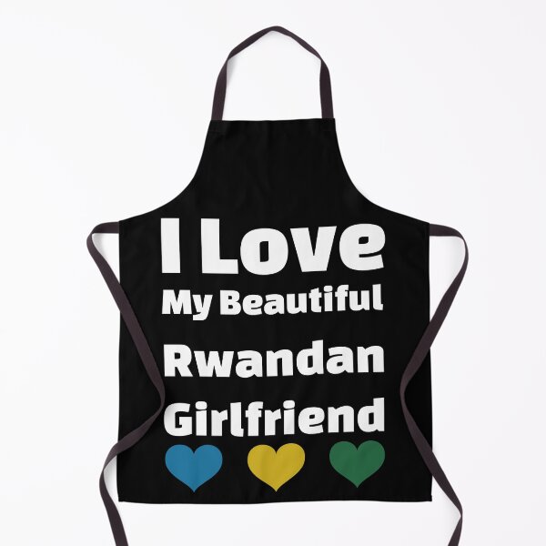 Item preview, I Love My Beautiful Rwandan Girlfriend - Rwanda Girlfriend designed and sold by DiceNLDesigns.