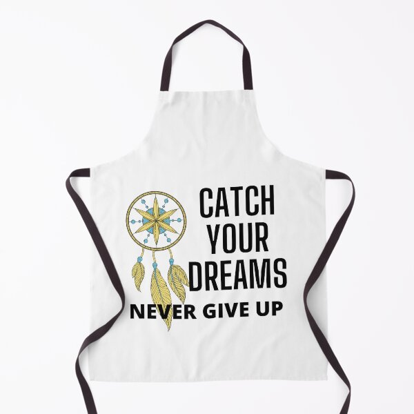 Item preview, Catch Your Dreams. Never Give Up designed and sold by RGRamsey.