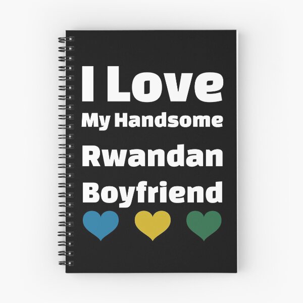 Item preview, I Love My Handsome Rwandan Boyfriend - Rwanda Boyfriend designed and sold by DiceNLDesigns.