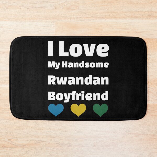 Item preview, I Love My Handsome Rwandan Boyfriend - Rwanda Boyfriend designed and sold by DiceNLDesigns.