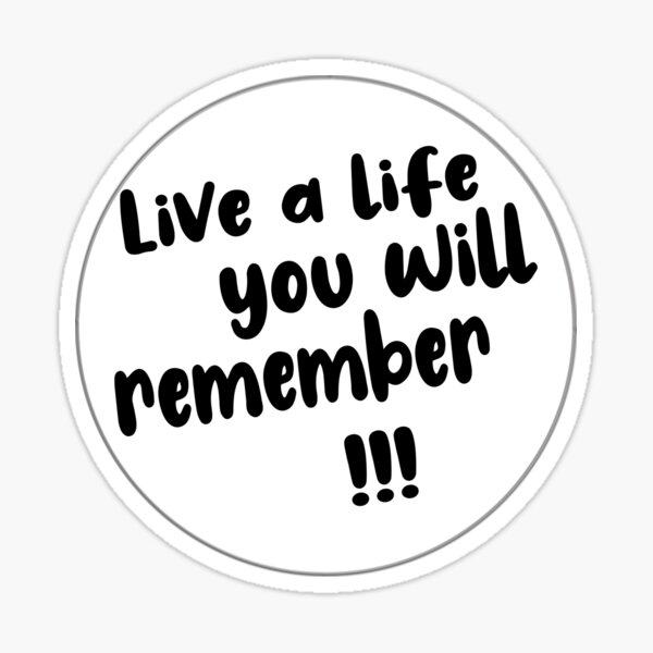 live ストア a life you will remember ステッカー