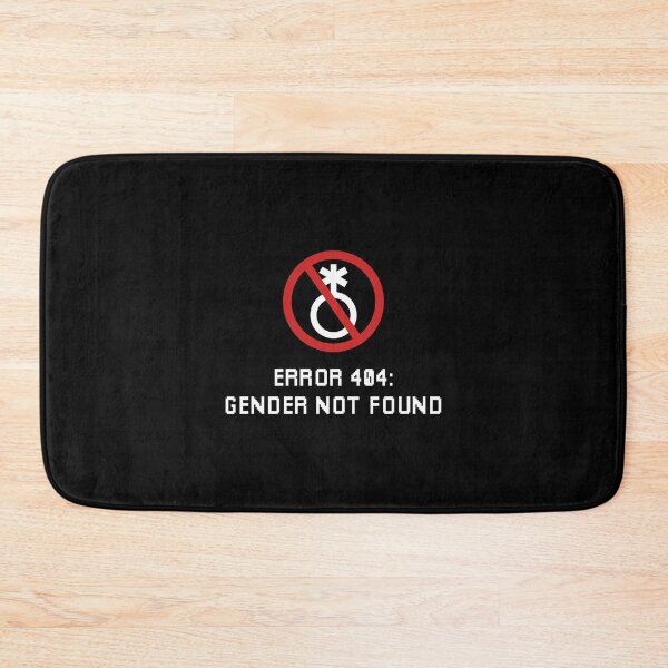 Item preview, Gender Not Found Error 404 designed and sold by angelitaholland.