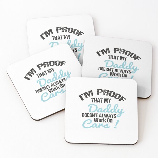 Item preview, I'm Proof That My Daddy Doesn't Always Work On Cars designed and sold by designisthelife.