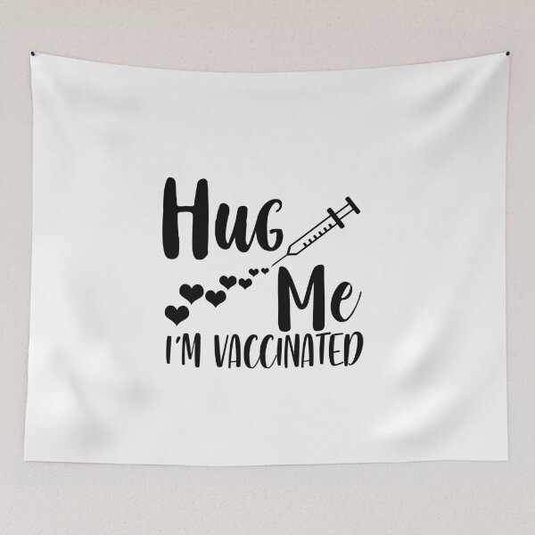 Item preview, hug me i'm vaccinated designed and sold by shaakir.