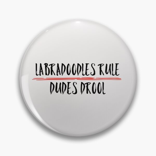 Item preview, Labradoodles Rule Dudes Drool Funny Quote For DogMoms designed and sold by AMSonArt.