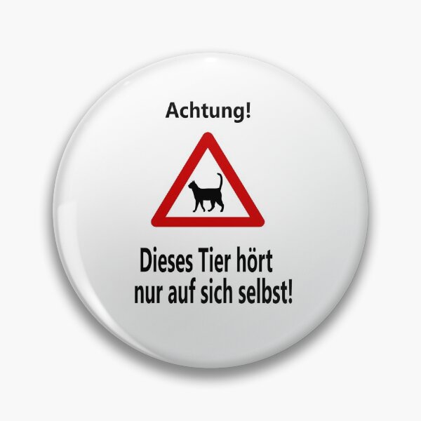Item preview, Achtung! Dieses Tier hört nur auf sich selbst! designed and sold by NT99.
