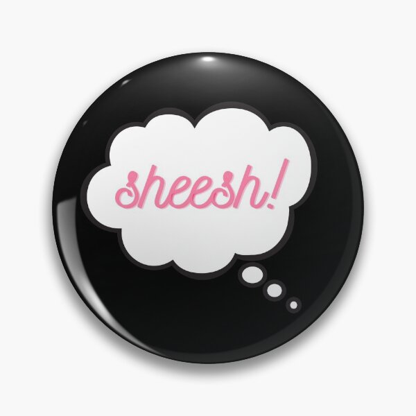 Artikelvorschau, Sheesh! entworfen und verkauft von TheStyleShop.