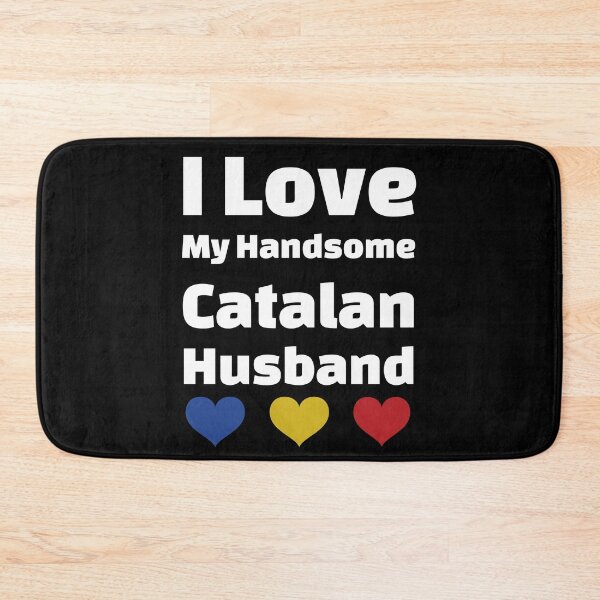 Item preview, I Love My Handsome Catalan Husband - Catalonia Husband designed and sold by DiceNLDesigns.