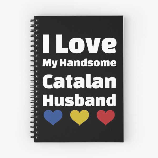 Item preview, I Love My Handsome Catalan Husband - Catalonia Husband designed and sold by DiceNLDesigns.
