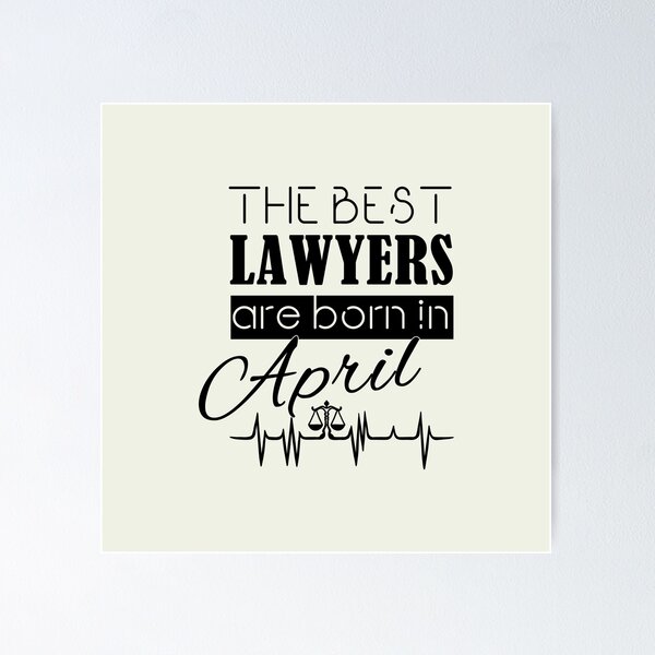 Item preview, Lawyer Fashion | The Best Lawyers are born in April designed and sold by Burachonak-art.