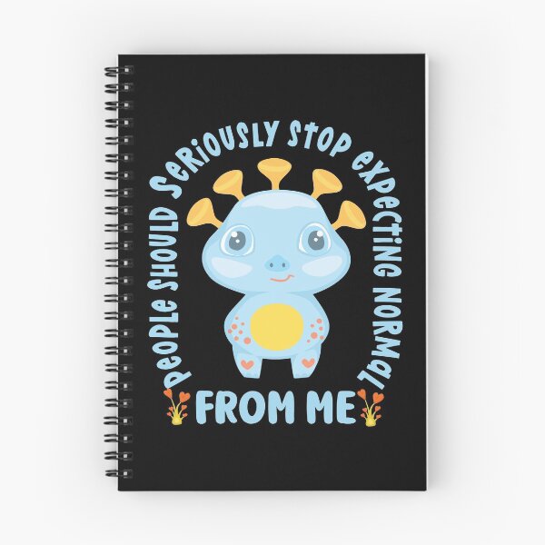 Item preview, People Should Seriously Stop Expecting Normal From Me designed and sold by samah82.