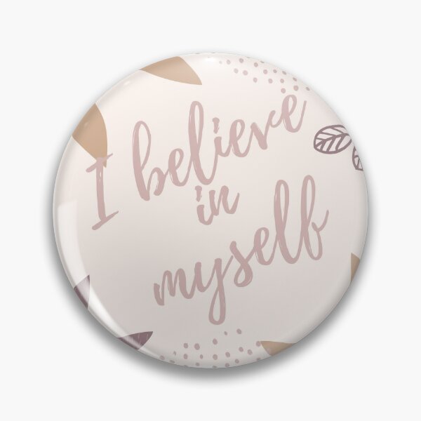 Item preview, I Belief in Myself designed and sold by MyTshirtArt.