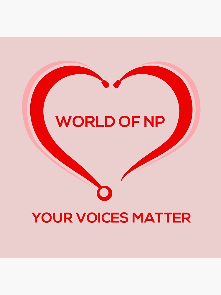 World Of NP Your Voices Matter by WORLDOFNP