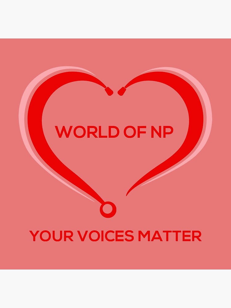 World Of NP Your Voices Matter by WORLDOFNP