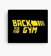 Back To The Gym Canvas Print