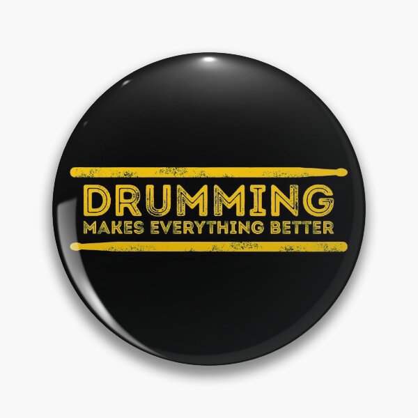 Item preview, Drumming Makes Everything Better designed and sold by Scottees.