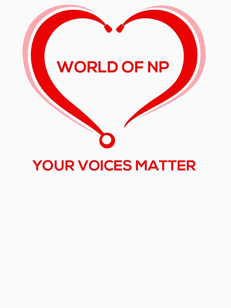 World Of NP Your Voices Matter by WORLDOFNP