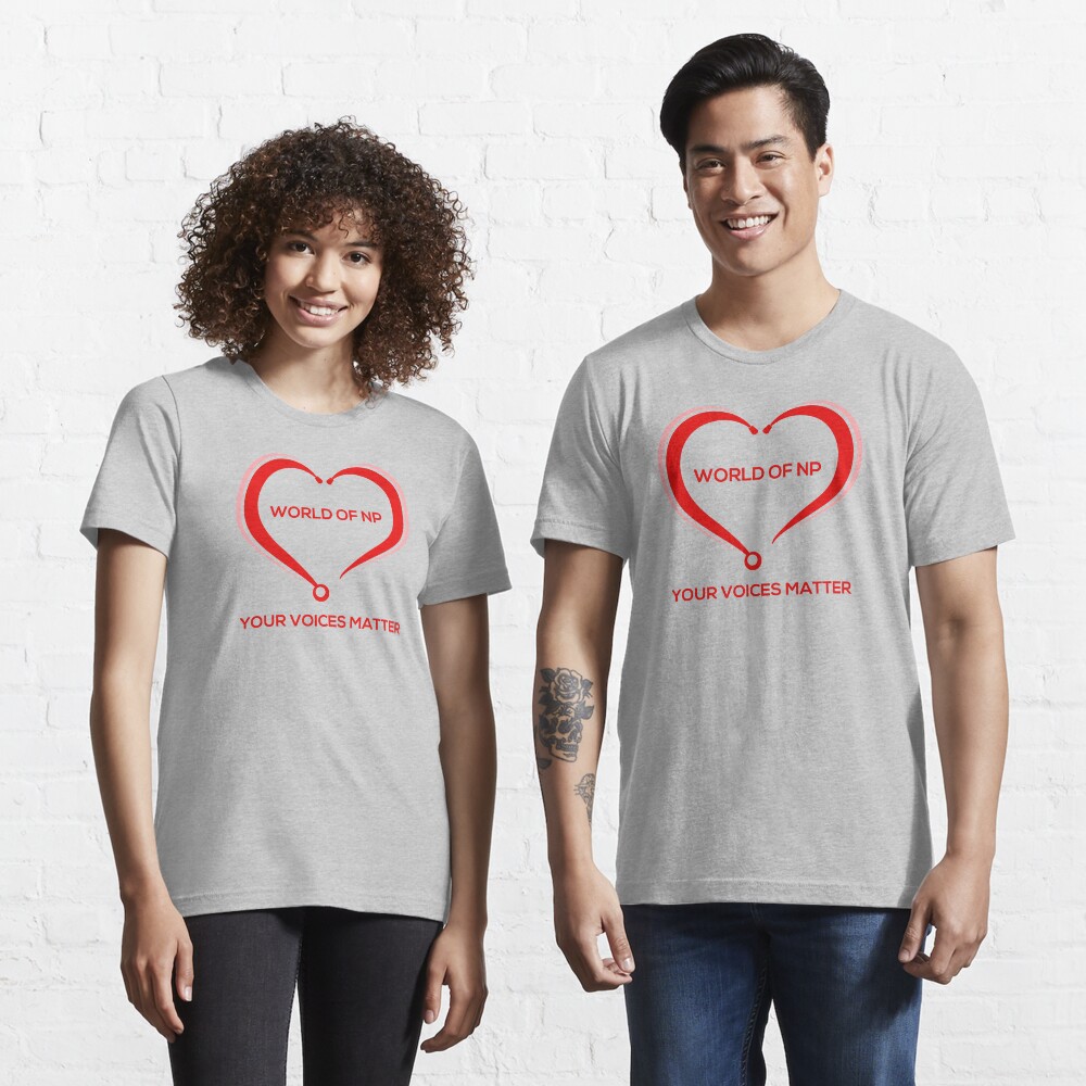 World Of NP Your Voices Matter Essential T-Shirt