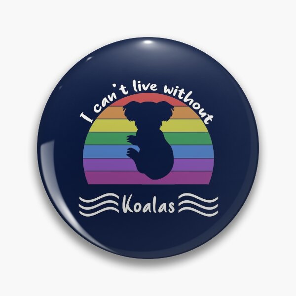 Item preview, koalas i can't live without, rainbow sun. Best gift designed and sold by made4K.