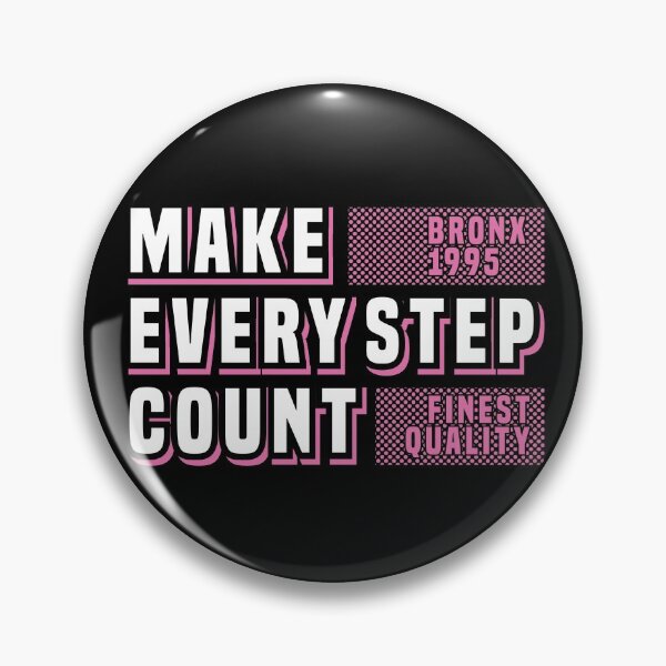 Item preview, Make Every Step Count designed and sold by GeeHanz.
