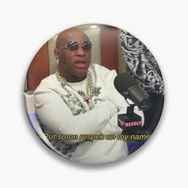 Item preview, Birdman Put some respek on my name designed and sold by OuDesigns.