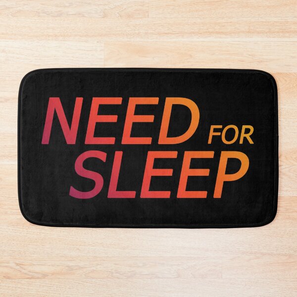 Item preview, Need for sleep designed and sold by Dagrell.