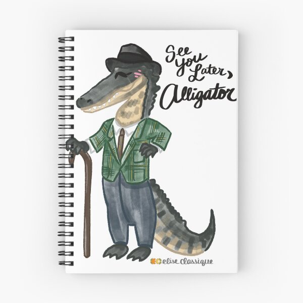 Item preview, See You Later, Dapper Gator designed and sold by eliseclassique.