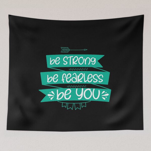 Item preview, Be strong be fearless be you designed and sold by manardesign.