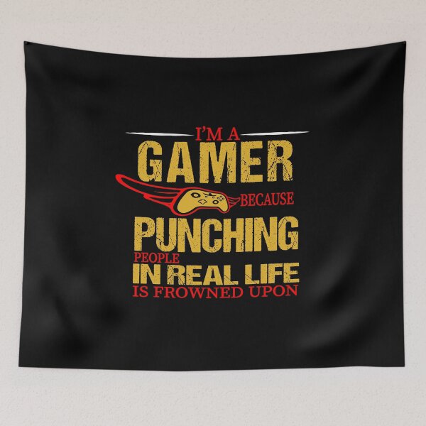 Item preview, I'M A GAMER BECAUSE PUNCHING PEOPLE IN REAL LIFE IS FROWNED UPON RED AND YELLOW DESIGN designed and sold by Artysneak.