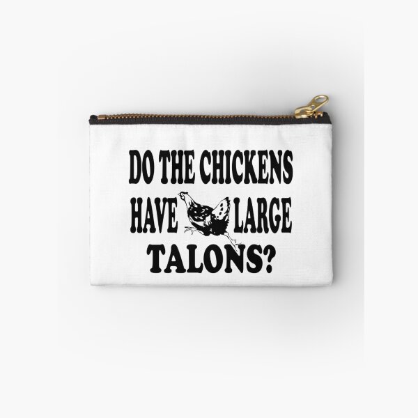 Item preview, Do The Chickens Have Large Talons? designed and sold by movie-shirts.