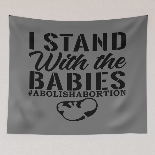 Item preview, I Stand with the Baby, Unborn Lives Matter, Pro-Life, Stop Abortion, Babies, T-shirt, Abolish Abortion, Pro Life, Pro Choice is Murder designed and sold by design880.