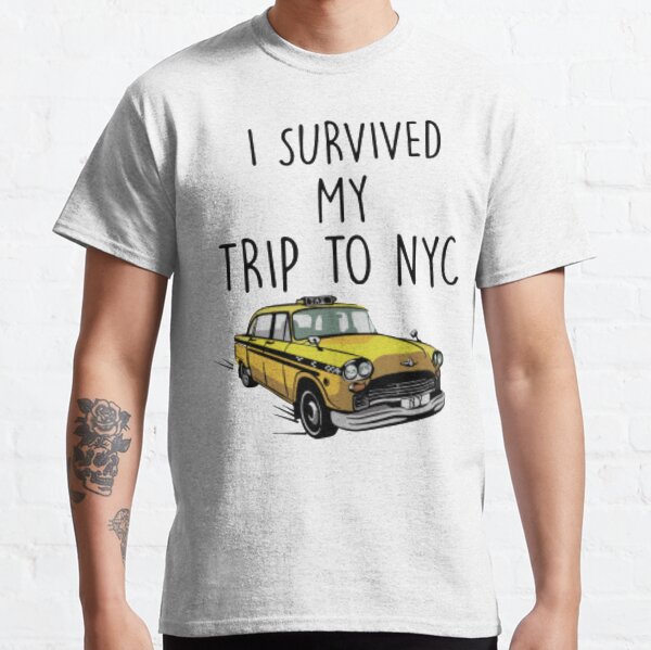 Ich habe meine Reise nach NYC Shirt überlebt Classic T-Shirt