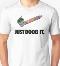 Just Doob It Unisex T-Shirt