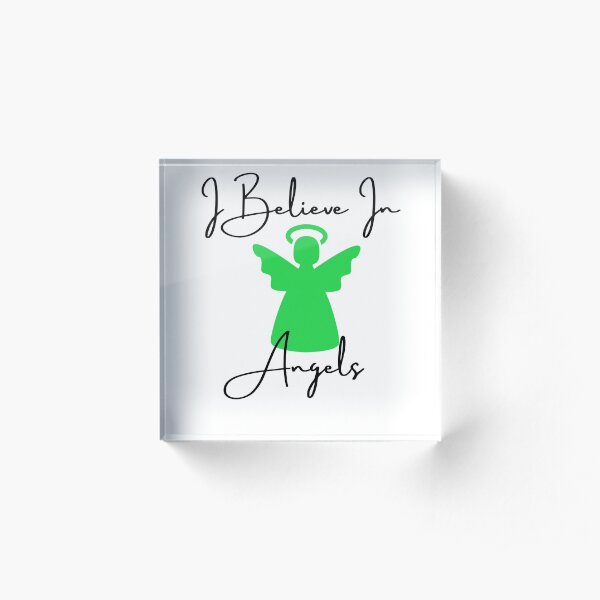 I Believe In Angels - Green Acrylic Block