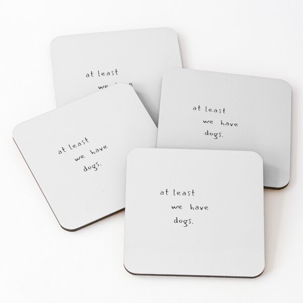 Item preview, minimalist atleast we have dogs - things dog lovers say designed and sold by MNCO.
