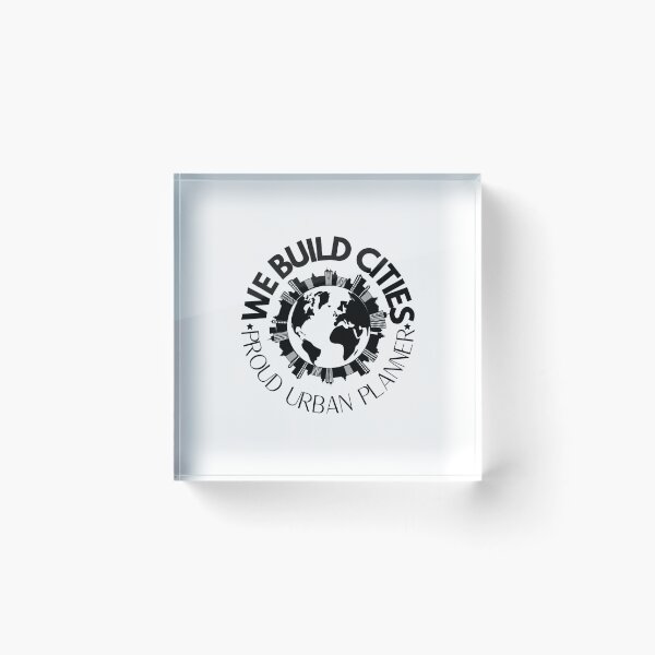 Item preview, We build cities- Proud Urban Planner designed and sold by Achidesign.