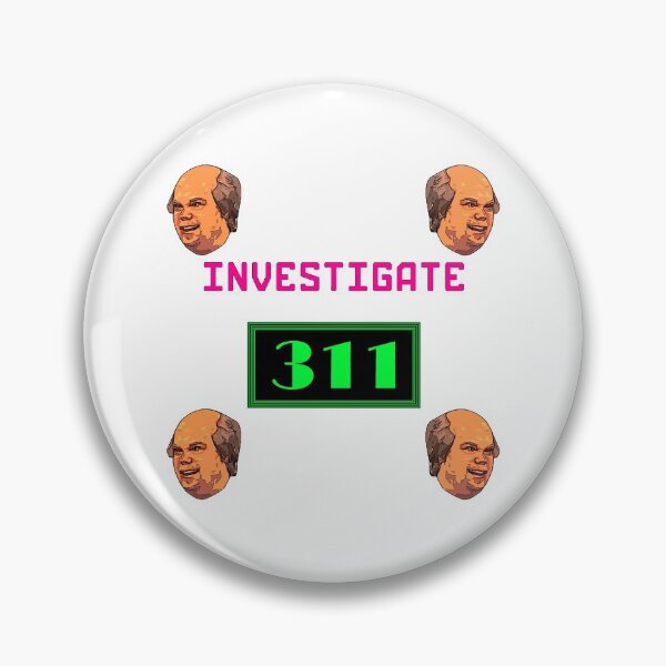 Item preview, Investigate 311 designed and sold by BeardyBirdman.