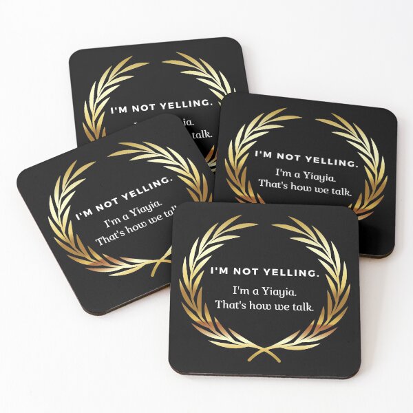 Item preview, I'm Not Yelling, I'm a Yiayia designed and sold by Victoria Arose.