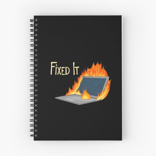 Item preview, Fixed it! Set on fire. Problem solved. Trust me I'm an engineer designed and sold by Blobertinka.