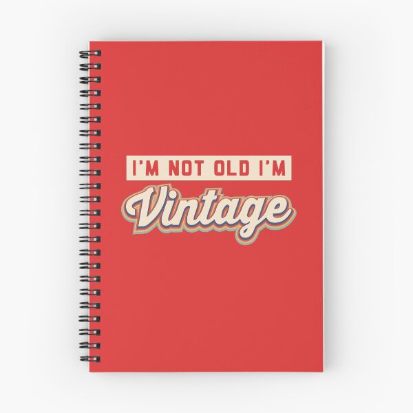 Item preview, I'm not old I'm Vintage!  designed and sold by JodyzDesigns.