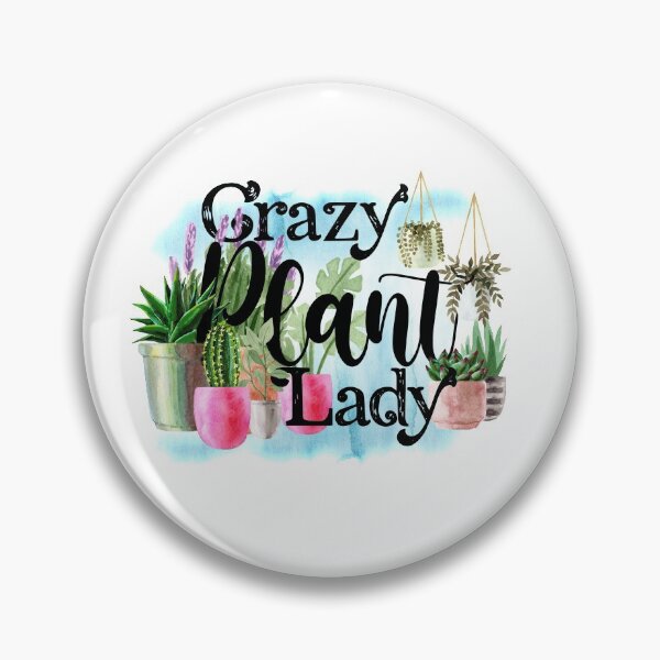 Item preview, Crazy Plant Lady designed and sold by mimberley.