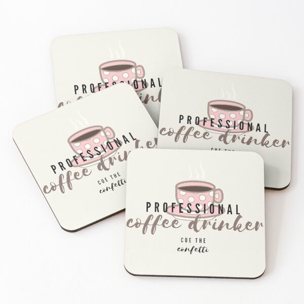Item preview, Professional Coffee Drinker designed and sold by ViewerEqualsPhoton.
