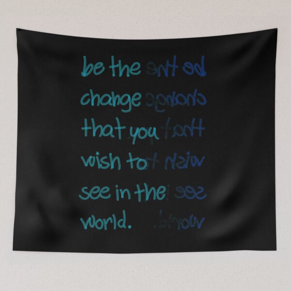 Item preview, Be the change that you wish to see in the world designed and sold by RafaelLima7.