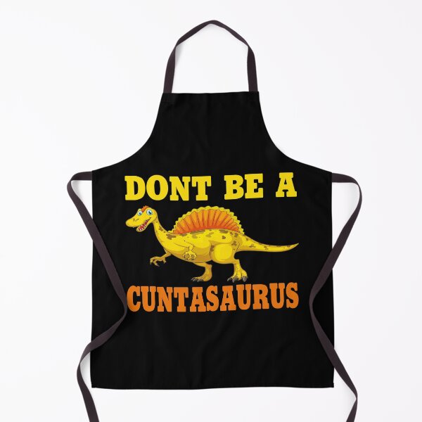 Item preview, don't be a cuntasaurus designed and sold by Wideworld.