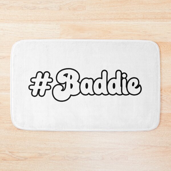 Item preview, Hashtag Baddie designed and sold by Mumgle.