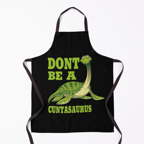 Item preview, don't be a cuntasaurus designed and sold by Wideworld.