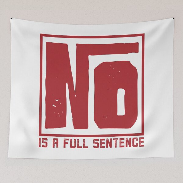 Item preview, No is a full sentence designed and sold by Glstudio.
