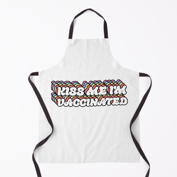 Item preview, Kiss Me I'm Vaccinated designed and sold by FinntasticWorld.